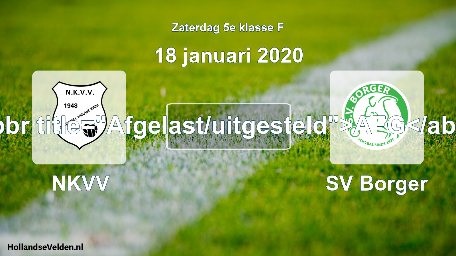 Scheduled Match: NKVV - SV Borger (18 January 2020)