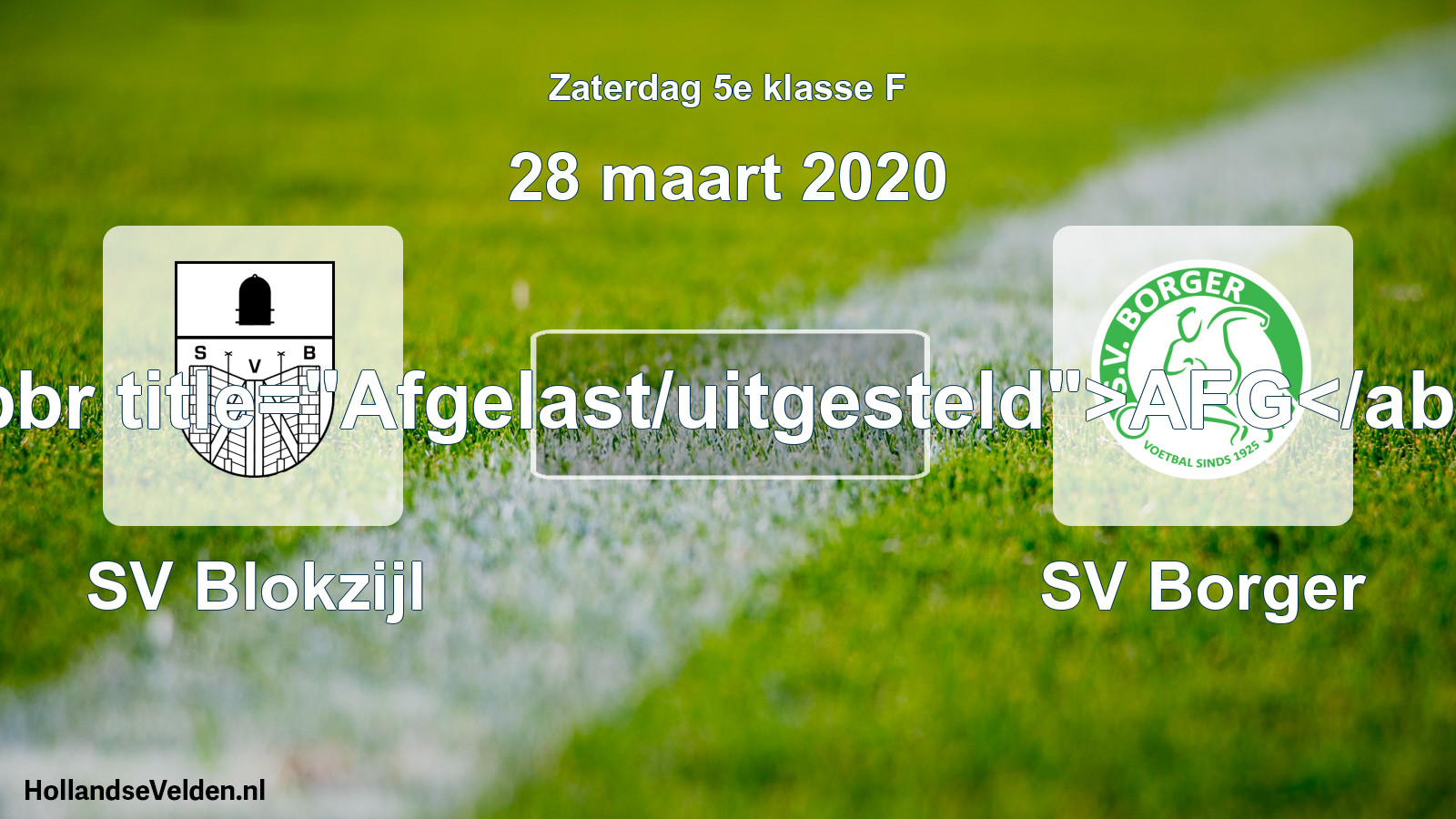 Scheduled Match: SV Blokzijl - SV Borger (28 March 2020)