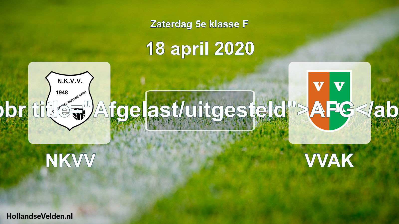 Scheduled Match: NKVV - VVAK (18 April 2020)