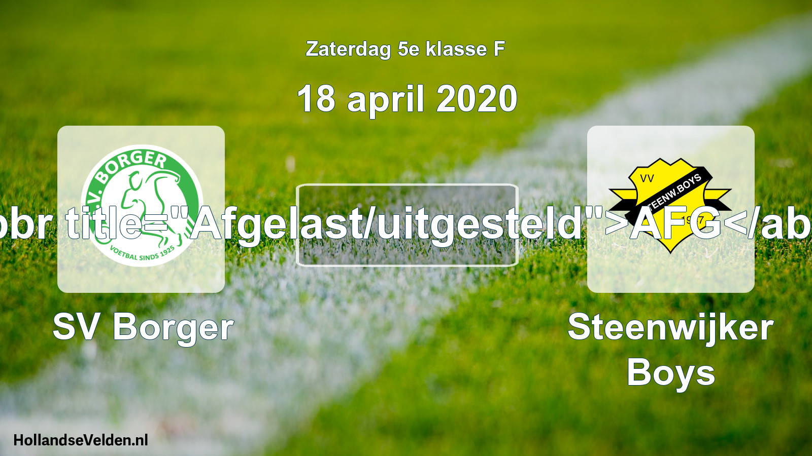 Scheduled Match: SV Borger - Steenwijker Boys (18 April 2020)