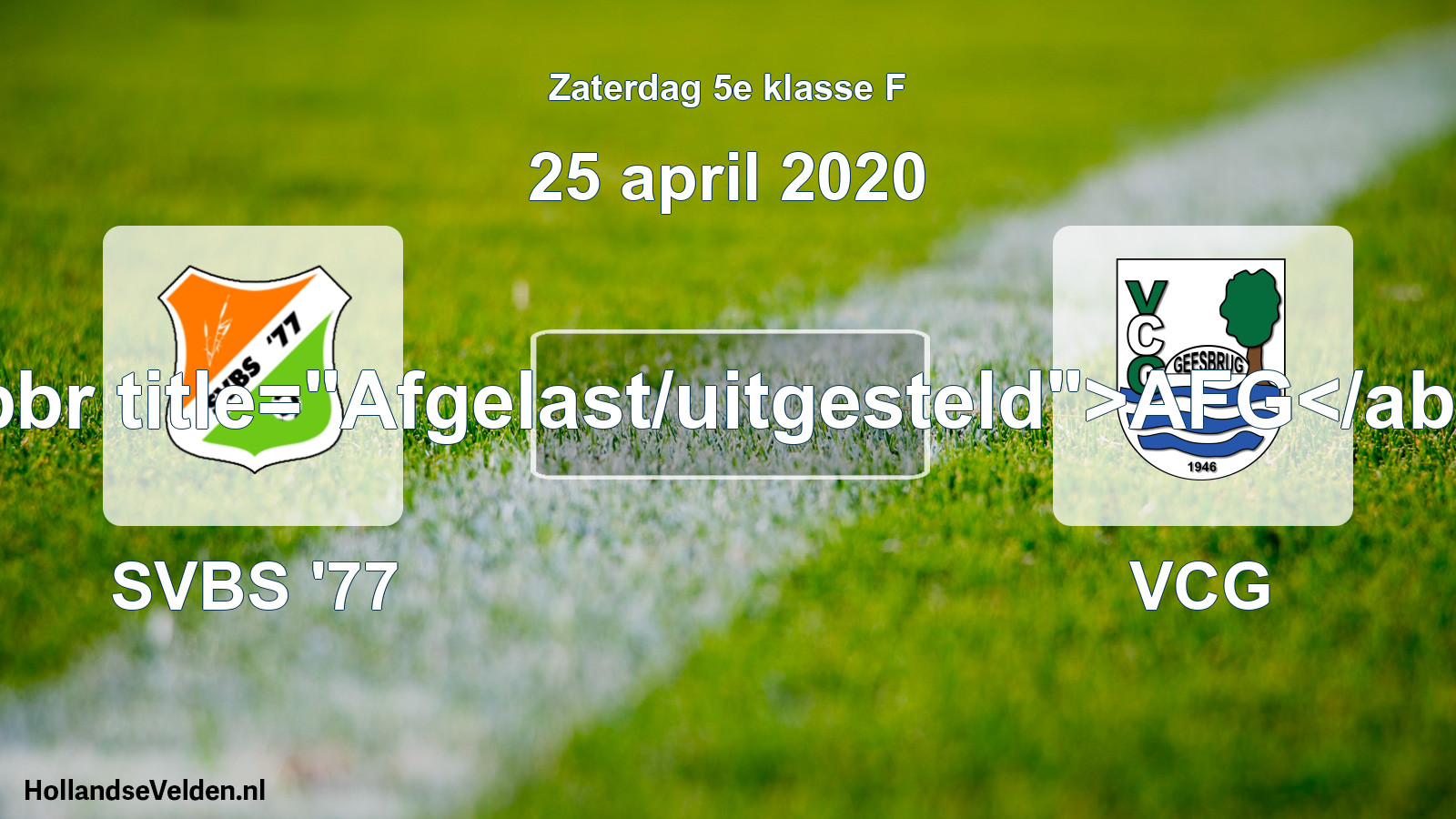Scheduled Match: SVBS '77 - VCG (25 April 2020)