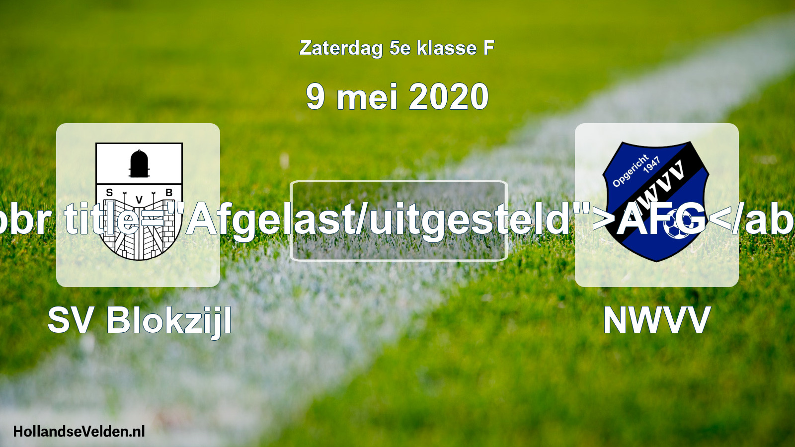 Scheduled Match: SV Blokzijl - NWVV (9 May 2020)
