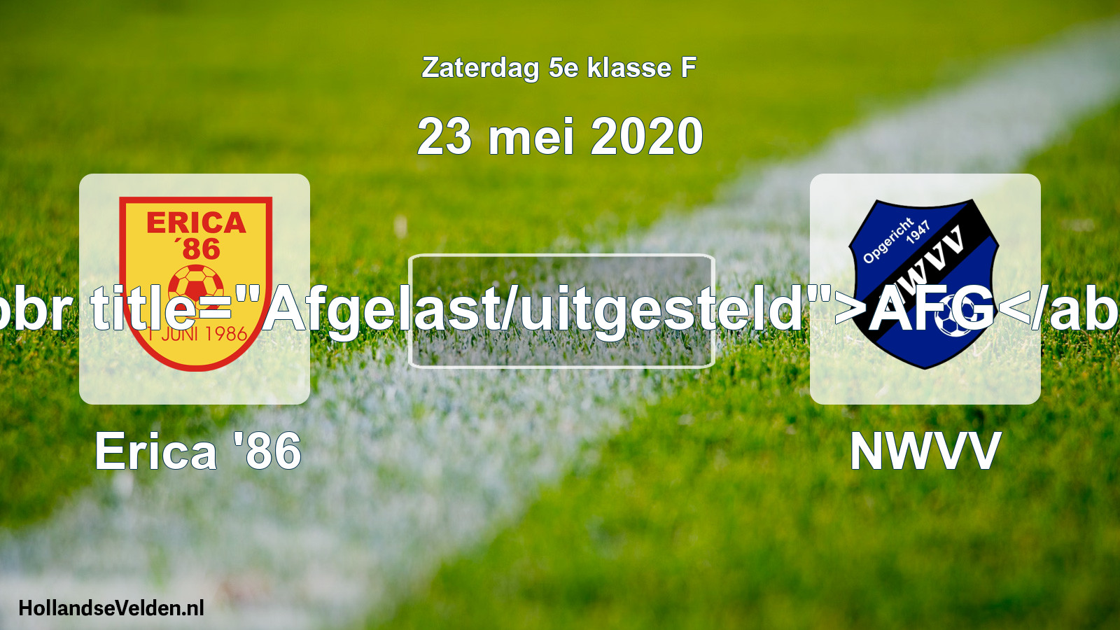 Scheduled Match: Erica '86 - NWVV (23 May 2020)