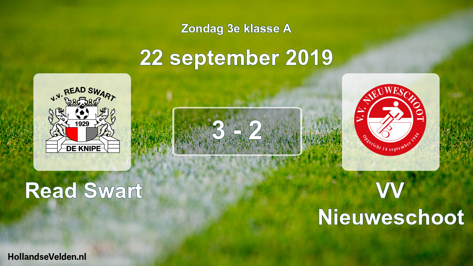 Total number of matches played: Read Swart - VV Nieuweschoot 3 - 2 (22 September 2019)