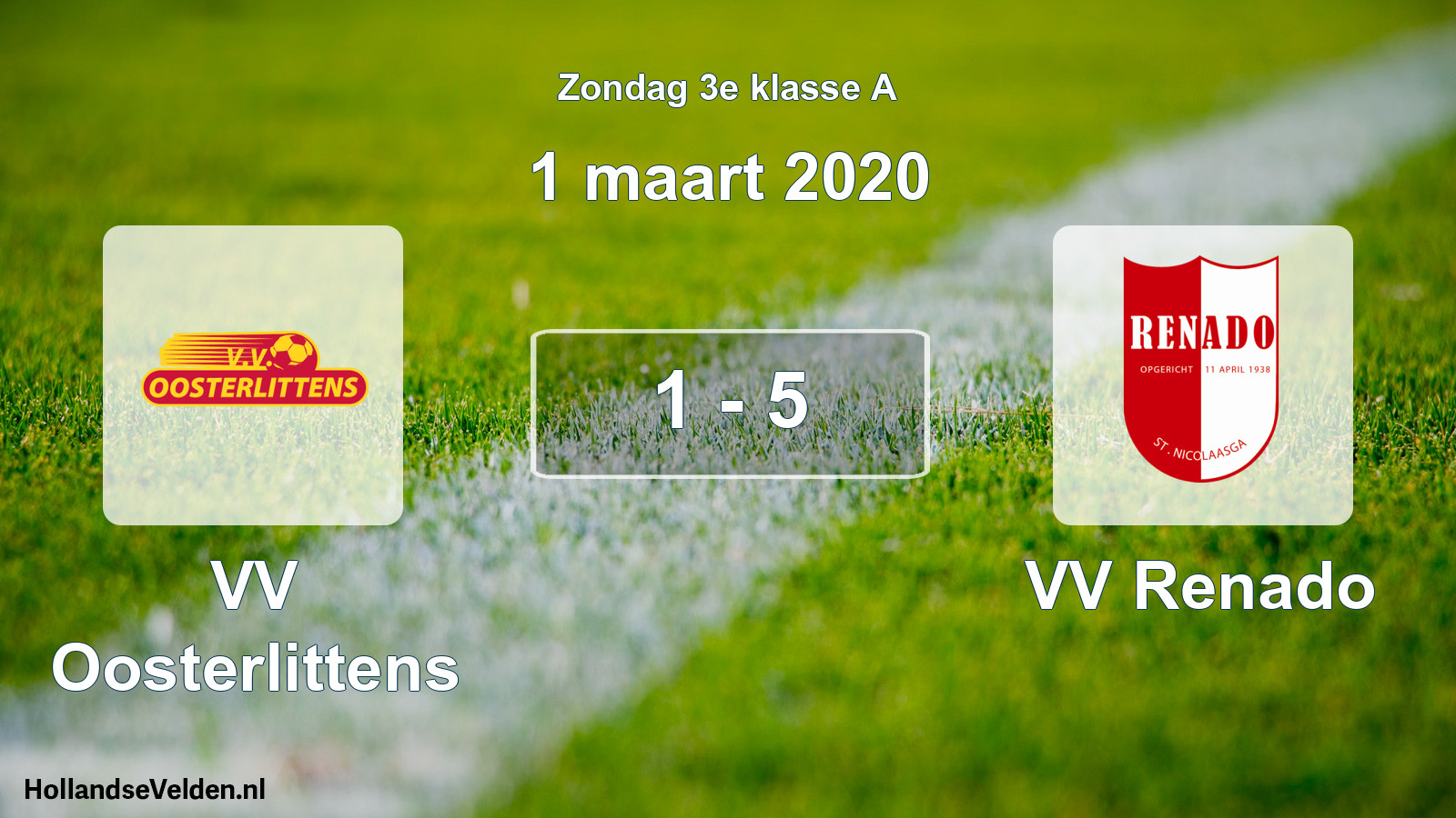 Total number of matches played: VV Oosterlittens - VV Renado 1 - 5 (1 March 2020)