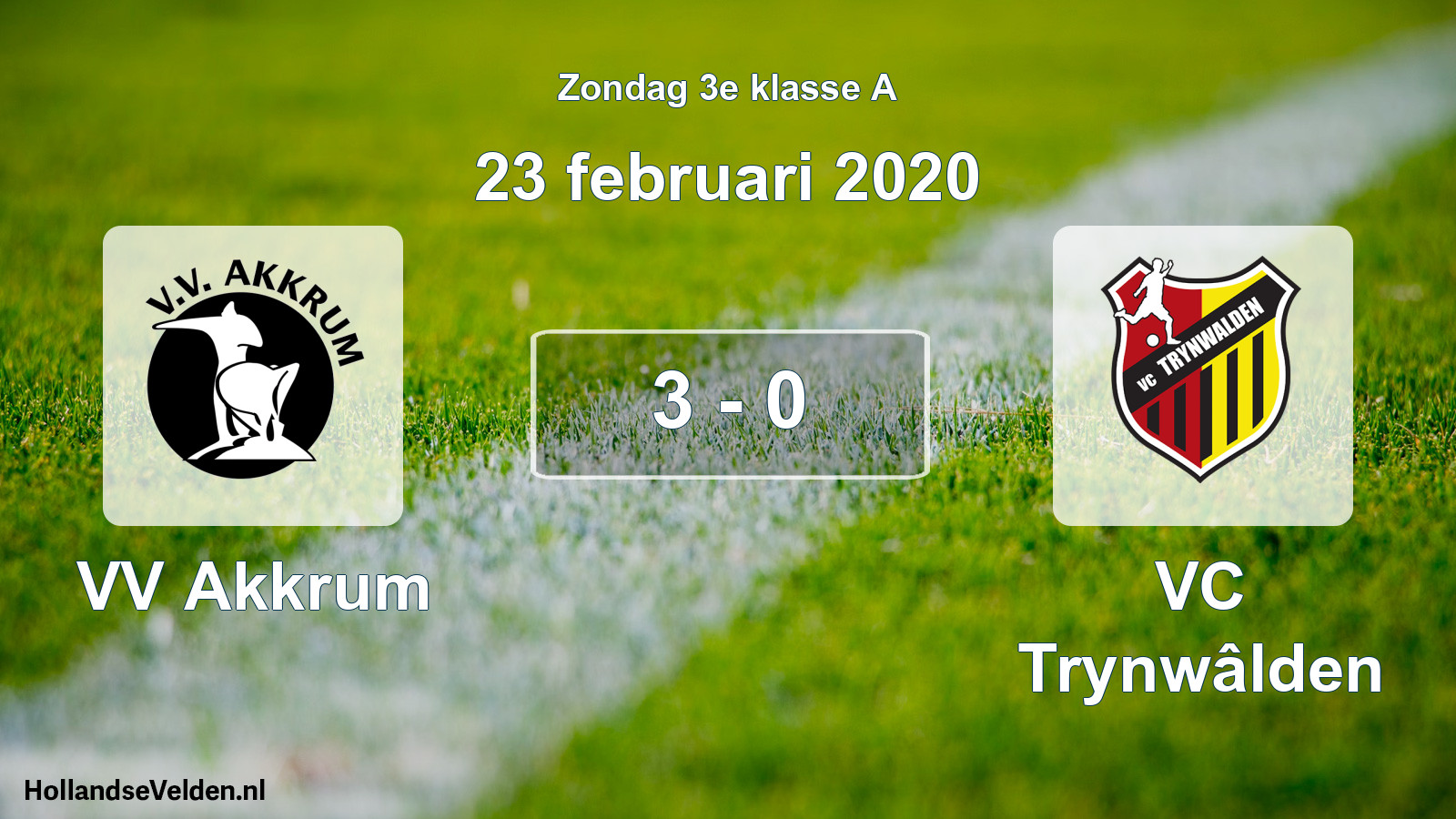 Total number of matches played: VV Akkrum - VC Trynwâlden 3 - 0 (23 February 2020)