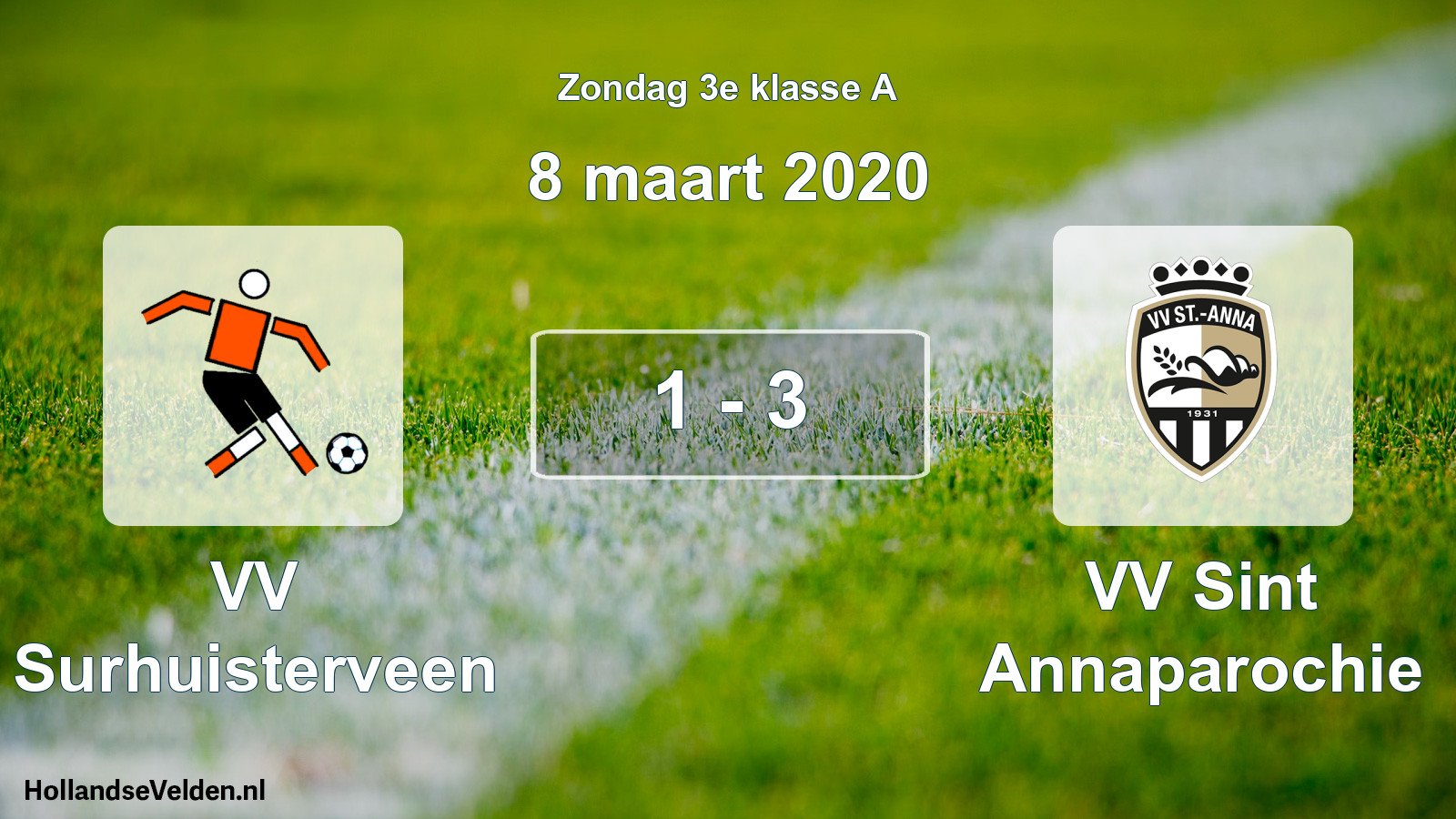 Total number of matches played: VV Surhuisterveen - VV Sint Annaparochie 1 - 3 (8 March 2020)