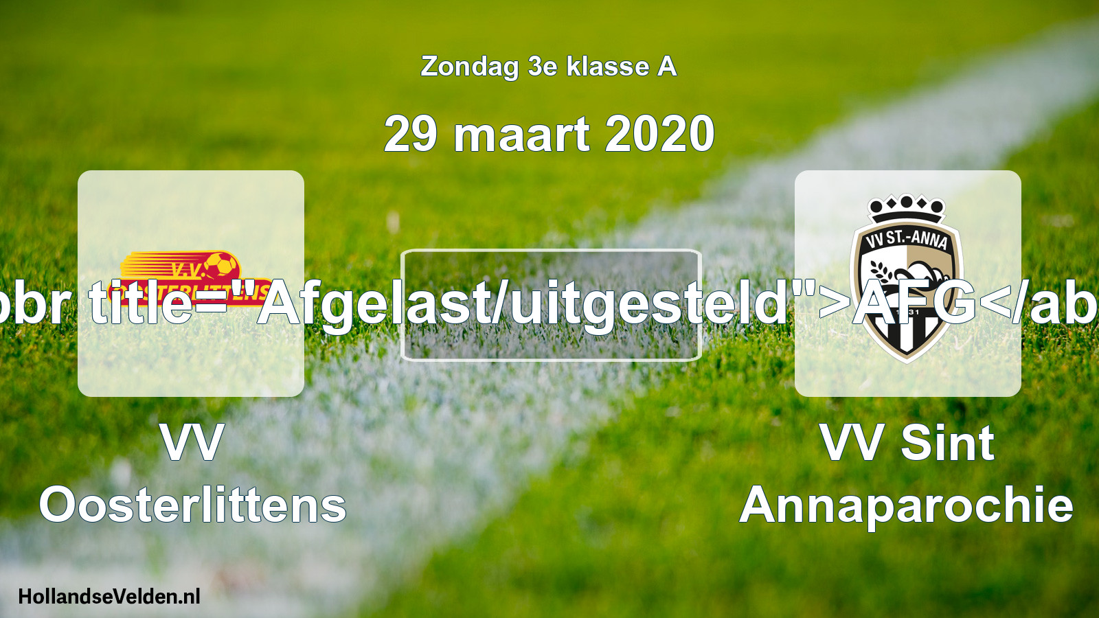 Scheduled Match: VV Oosterlittens - VV Sint Annaparochie (29 March 2020)