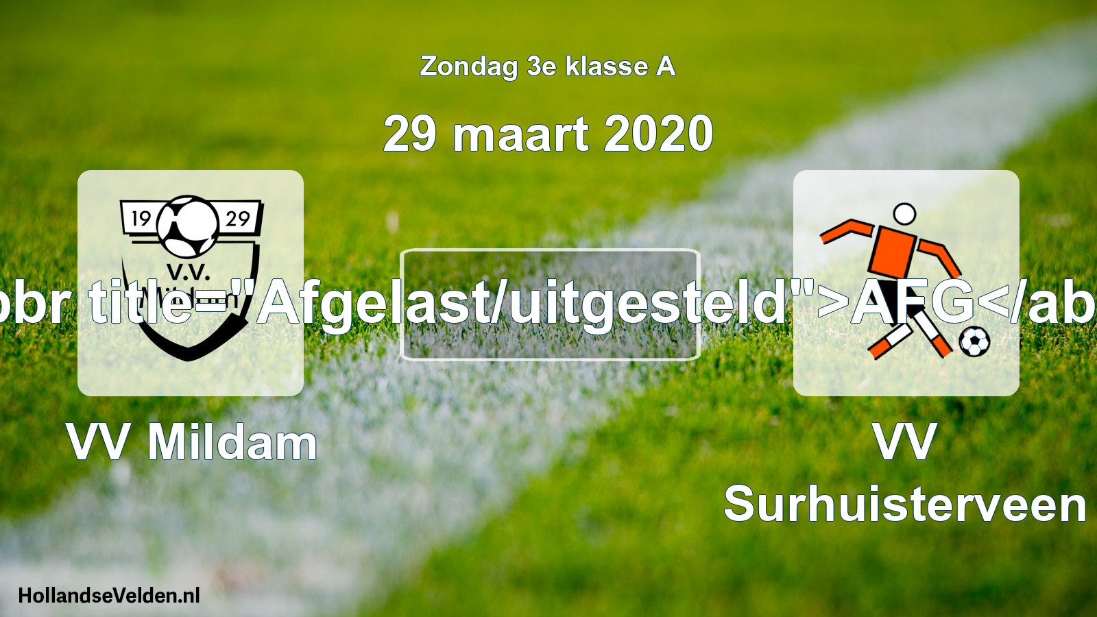 Scheduled Match: VV Mildam - VV Surhuisterveen (29 March 2020)