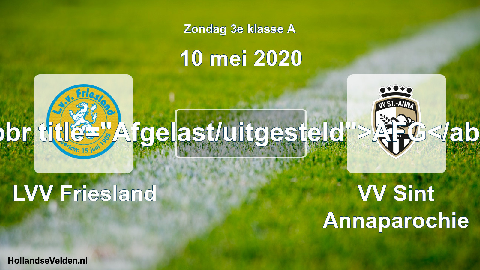 Scheduled Match: LVV Friesland - VV Sint Annaparochie (10 May 2020)