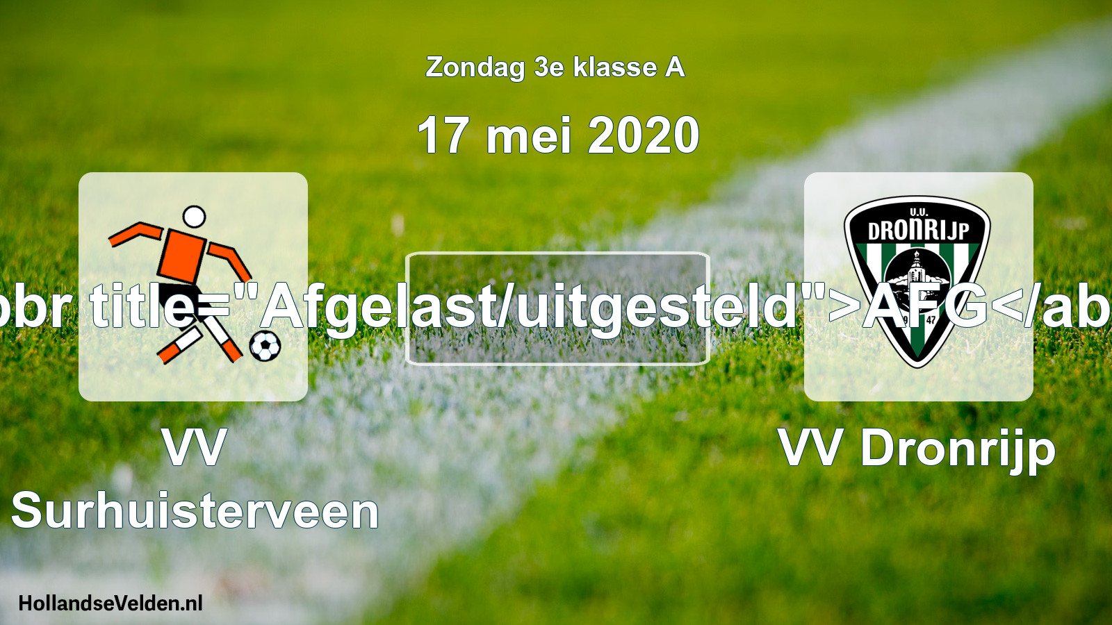 Scheduled Match: VV Surhuisterveen - VV Dronrijp (17 May 2020)