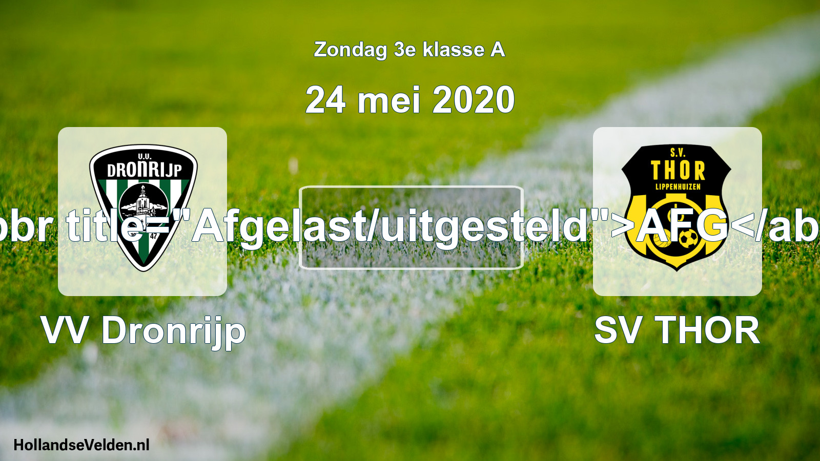 Scheduled Match: VV Dronrijp - SV THOR (24 May 2020)
