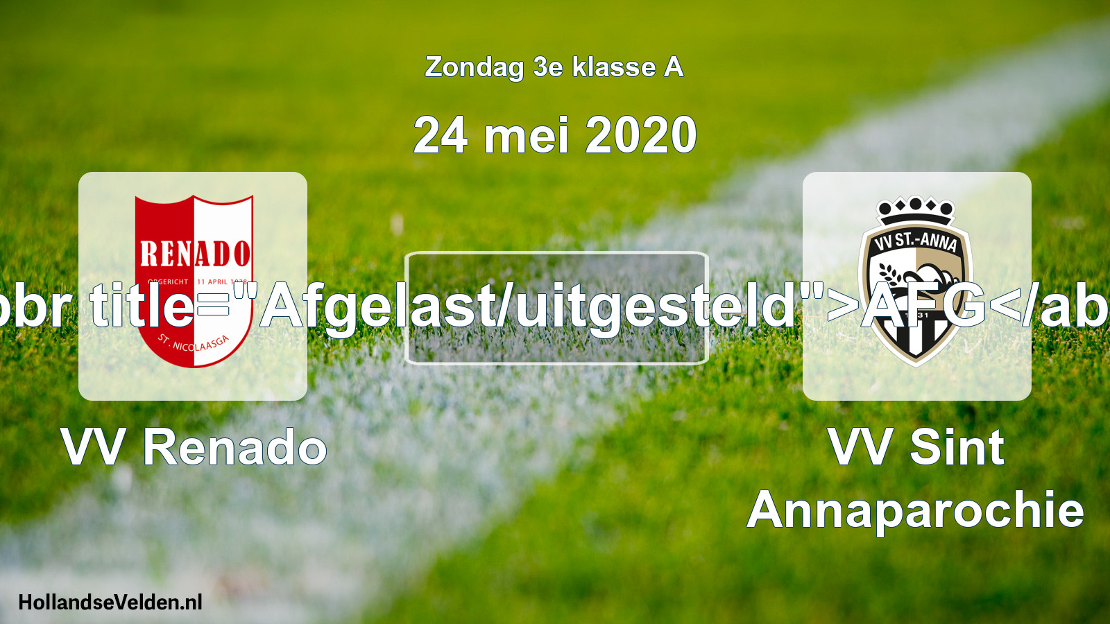 Scheduled Match: VV Renado - VV Sint Annaparochie (24 May 2020)