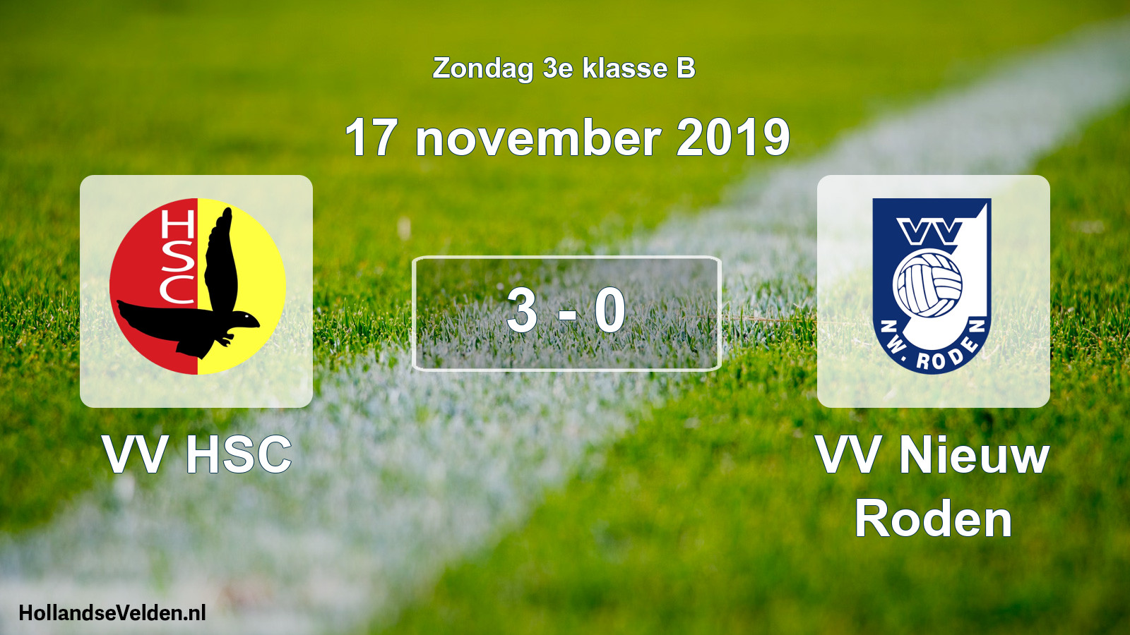 Total number of matches played: VV HSC - VV Nieuw Roden 3 - 0 (17 November 2019)