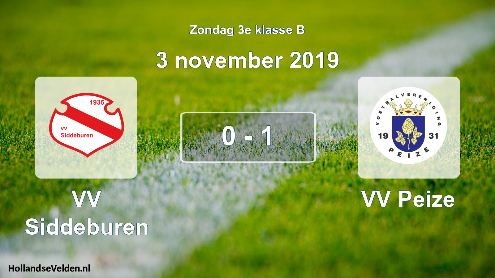 Total number of matches played: VV Siddeburen - VV Peize 0 - 1 (3 November 2019)