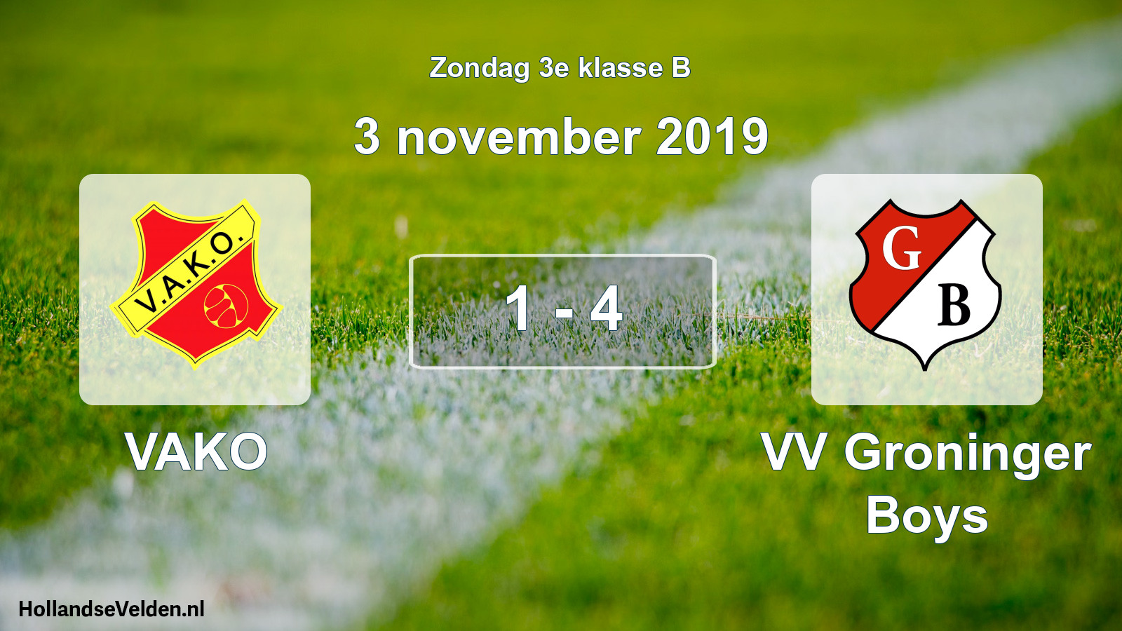 Total number of matches played: VAKO - VV Groninger Boys 1 - 4 (3 November 2019)