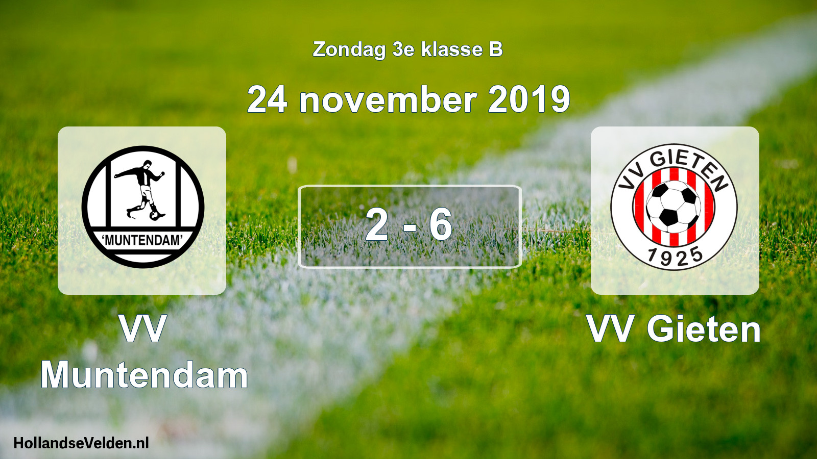 Total number of matches played: VV Muntendam - VV Gieten 2 - 6 (24 November 2019)