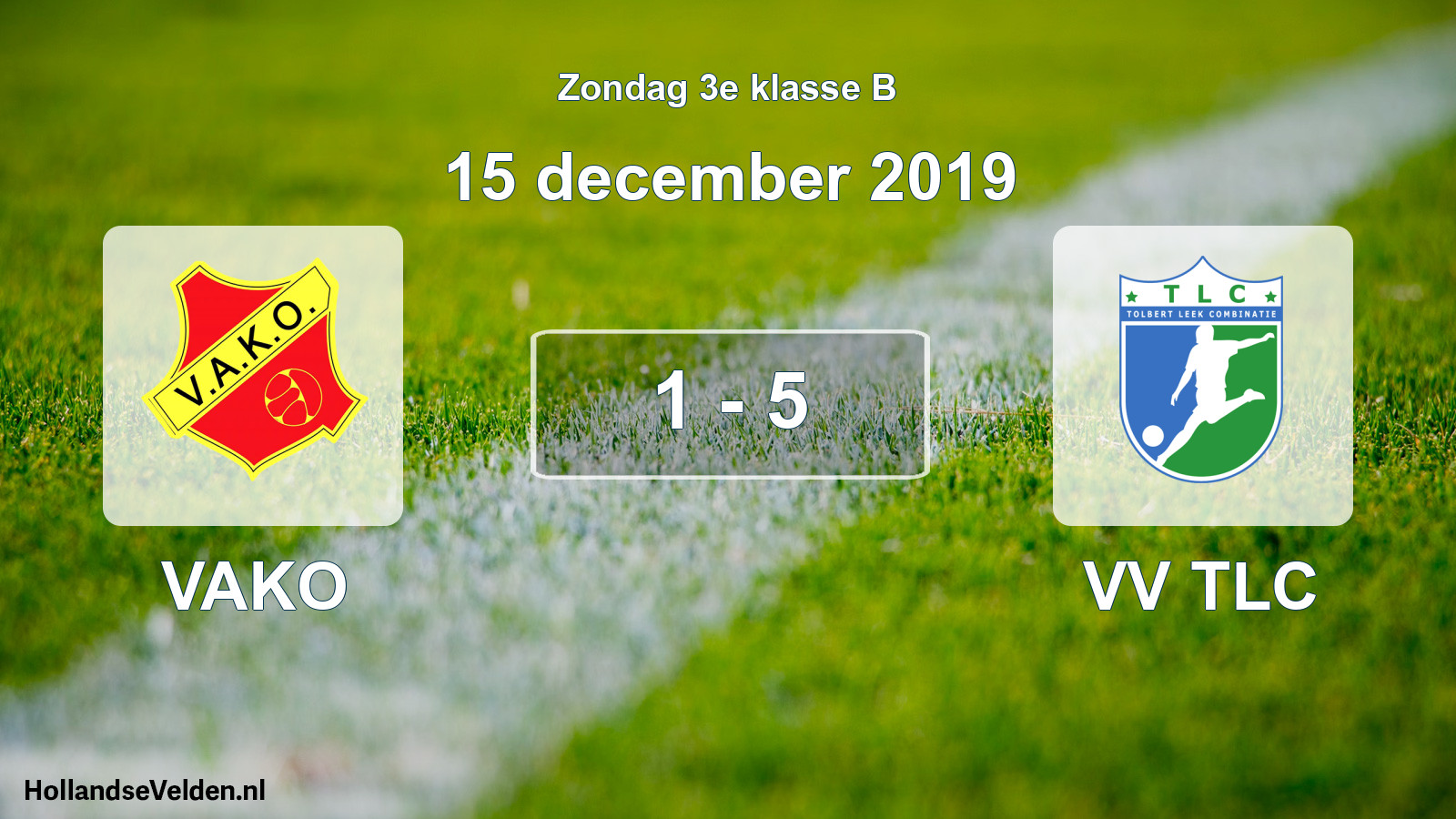 Total number of matches played: VAKO - VV TLC 1 - 5 (15 December 2019)