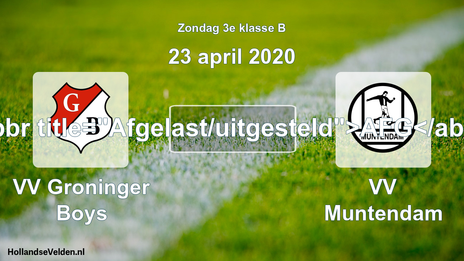 Scheduled Match: VV Groninger Boys - VV Muntendam (23 April 2020)
