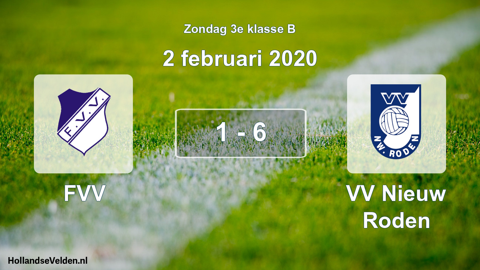 Total number of matches played: FVV - VV Nieuw Roden 1 - 6 (2 February 2020)