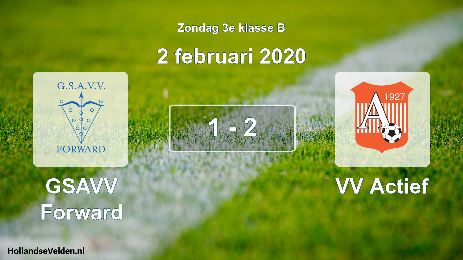 Total number of matches played: GSAVV Forward - VV Actief 1 - 2 (2 February 2020)