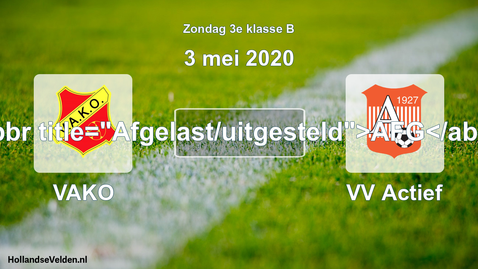 Scheduled Match: VAKO - VV Actief (3 May 2020)