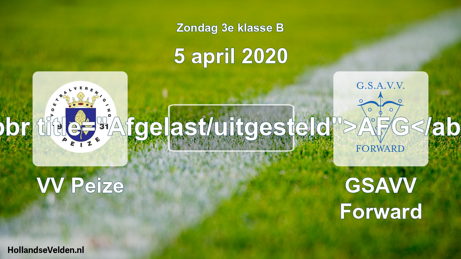 Scheduled Match: VV Peize - GSAVV Forward (5 April 2020)