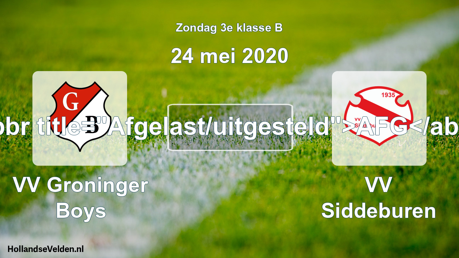 Scheduled Match: VV Groninger Boys - VV Siddeburen (24 May 2020)