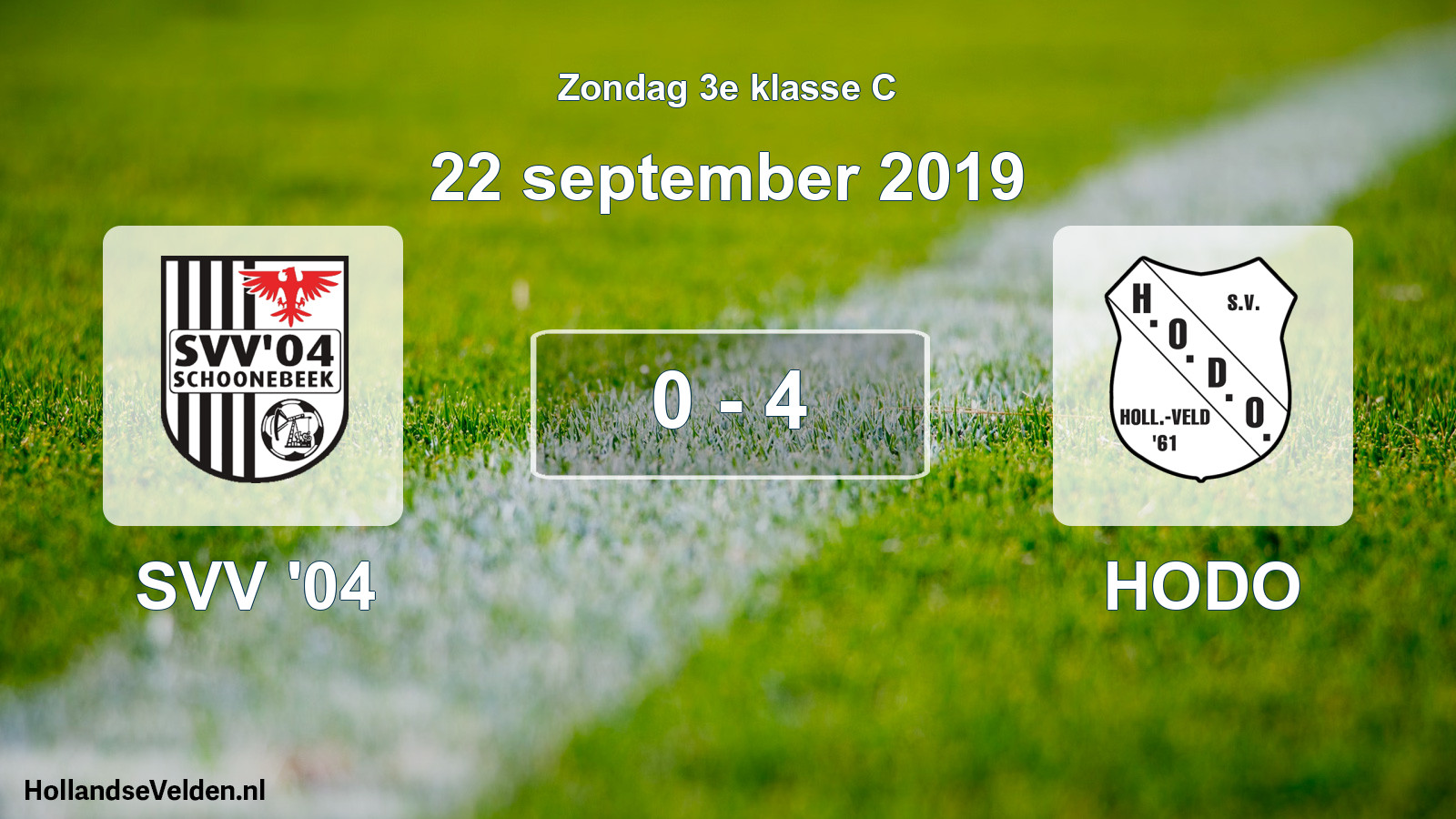 Total number of matches played: SVV '04 - HODO 0 - 4 (22 September 2019)