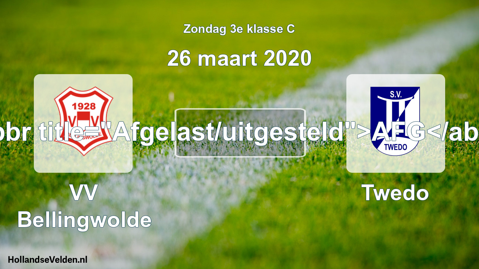 Scheduled Match: VV Bellingwolde - Twedo (26 March 2020)