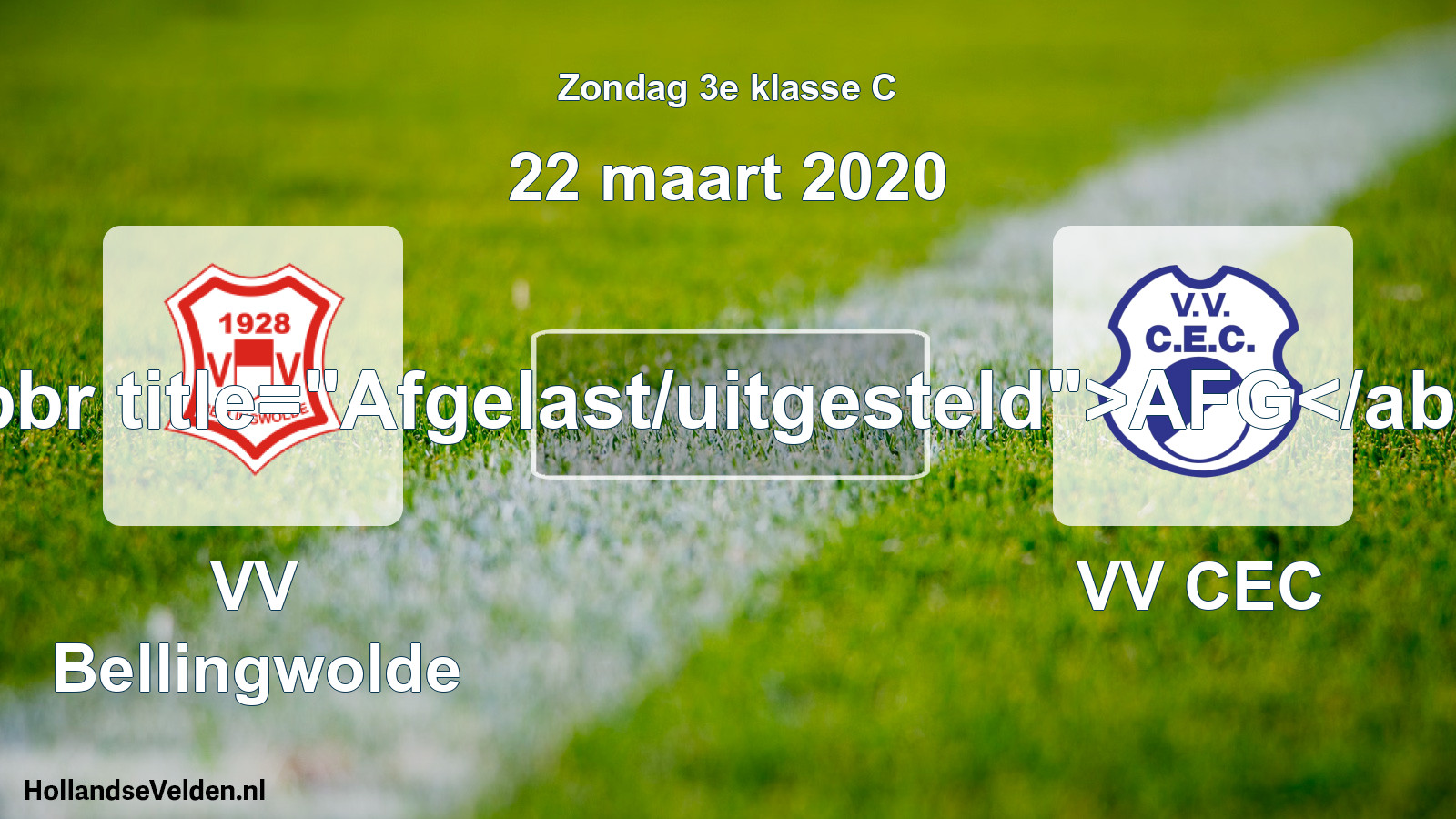 Scheduled Match: VV Bellingwolde - VV CEC (22 March 2020)