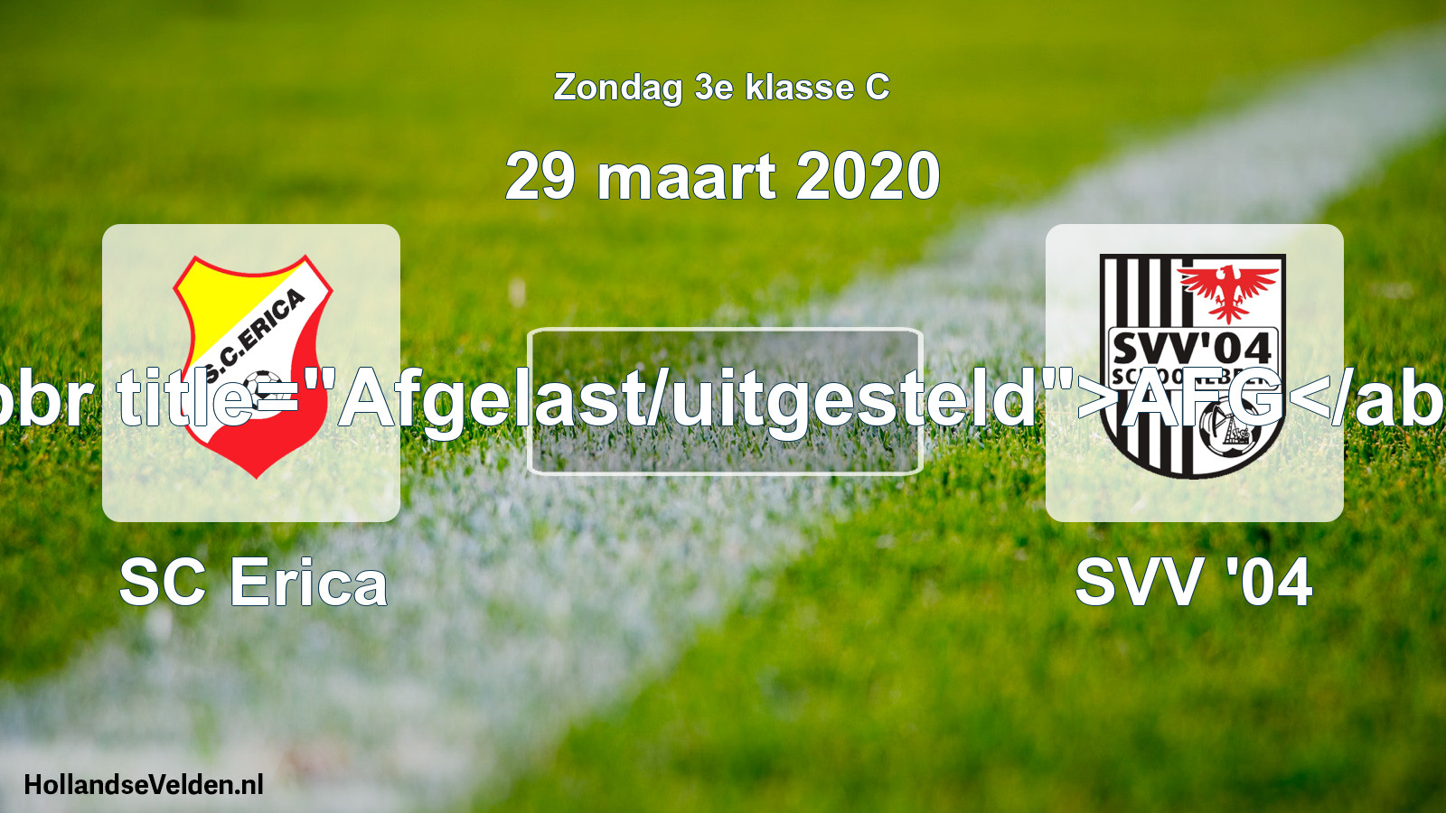 Scheduled Match: SC Erica - SVV '04 (29 March 2020)