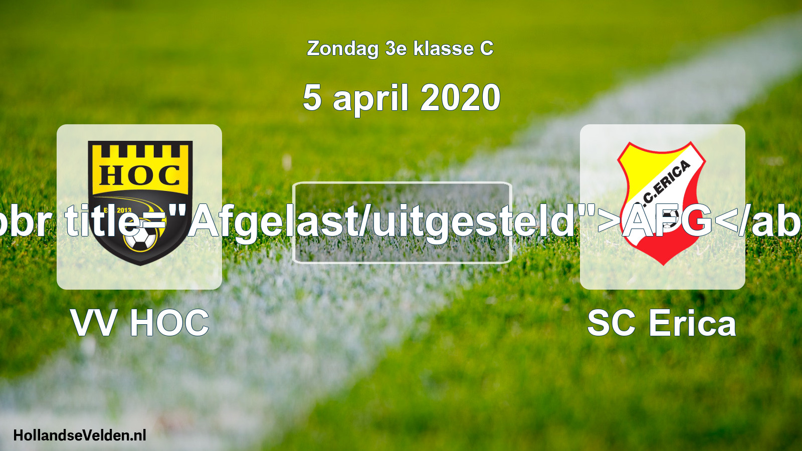 Scheduled Match: VV HOC - SC Erica (5 April 2020)