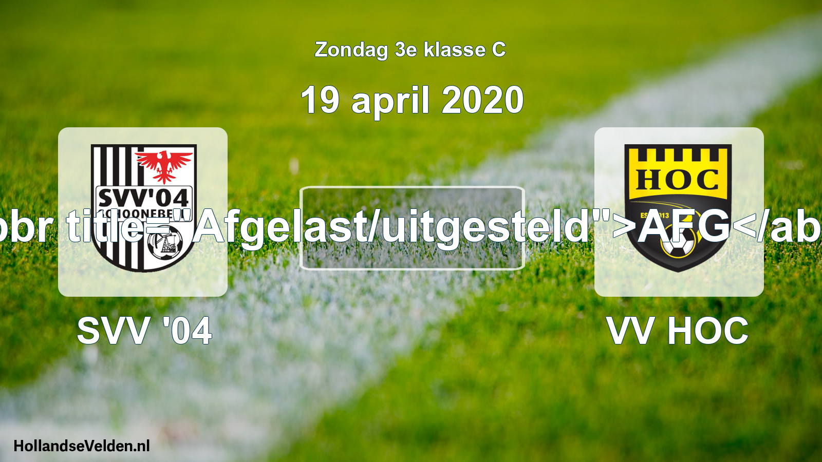 Scheduled Match: SVV '04 - VV HOC (19 April 2020)