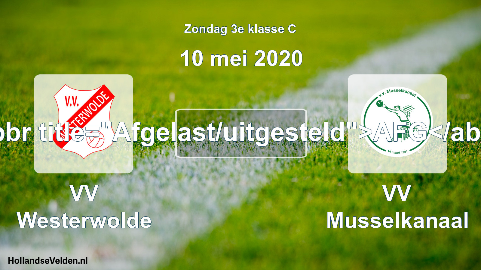 Scheduled Match: VV Westerwolde - VV Musselkanaal (10 May 2020)