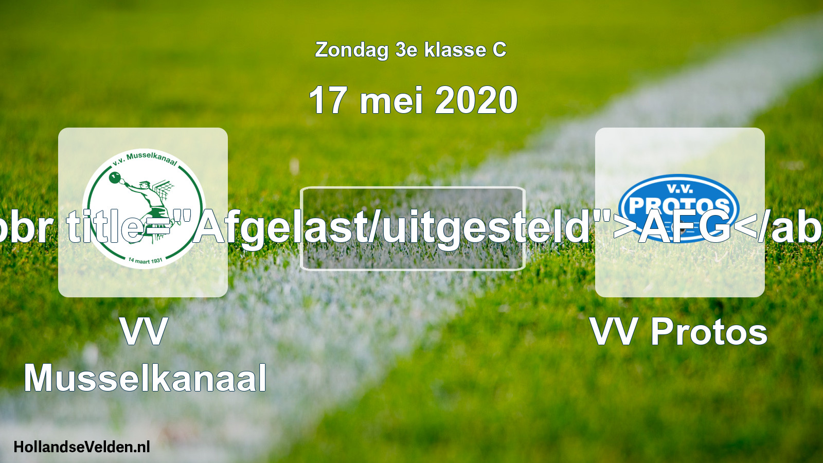 Scheduled Match: VV Musselkanaal - VV Protos (17 May 2020)
