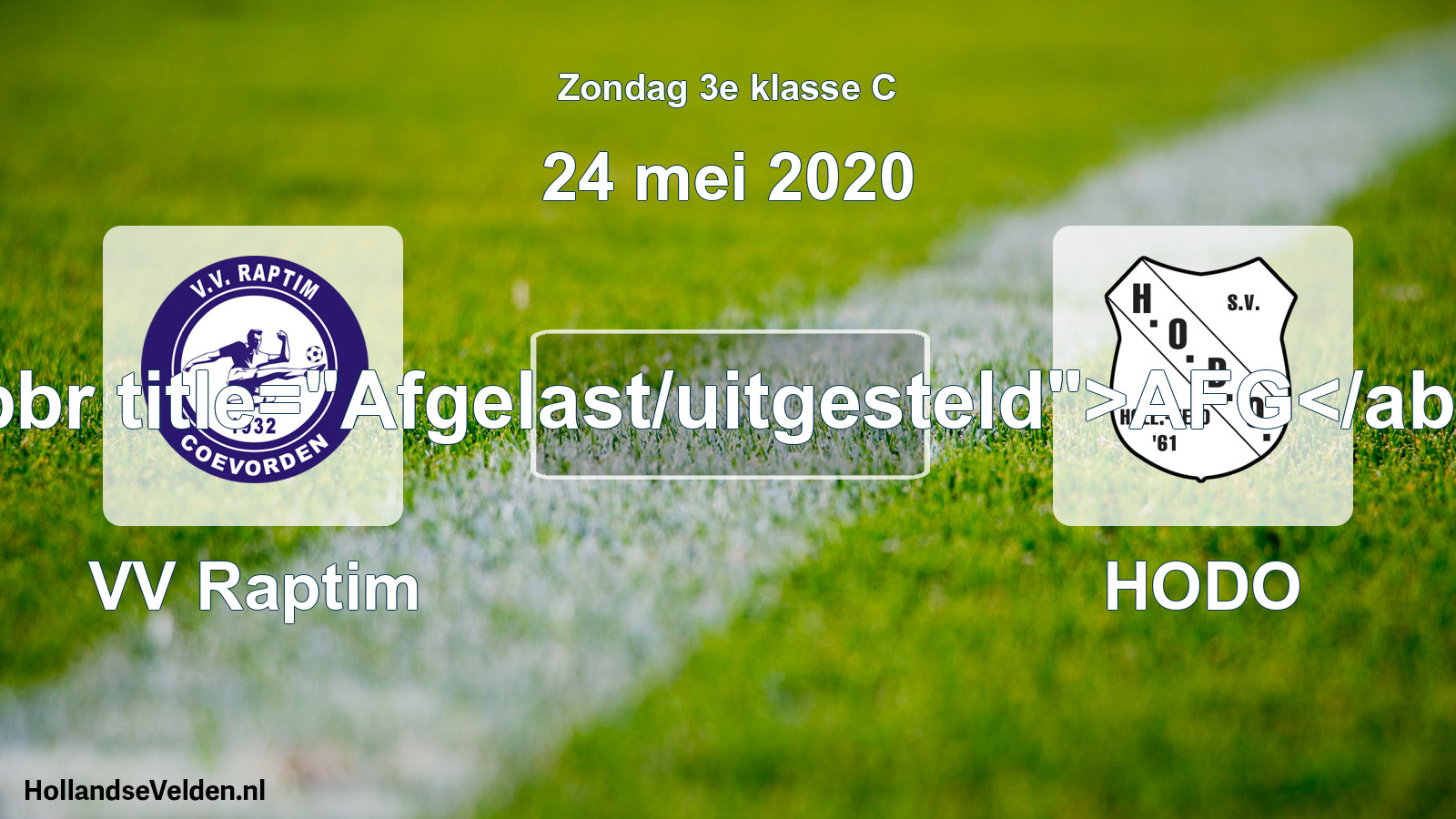 Scheduled Match: VV Raptim - HODO (24 May 2020)