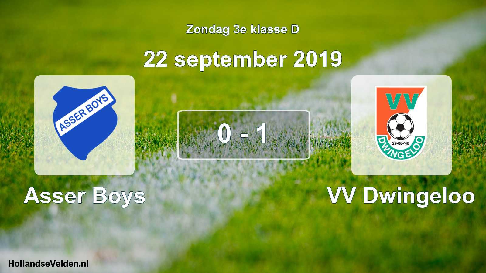 Total number of matches played: Asser Boys - VV Dwingeloo 0 - 1 (22 September 2019)