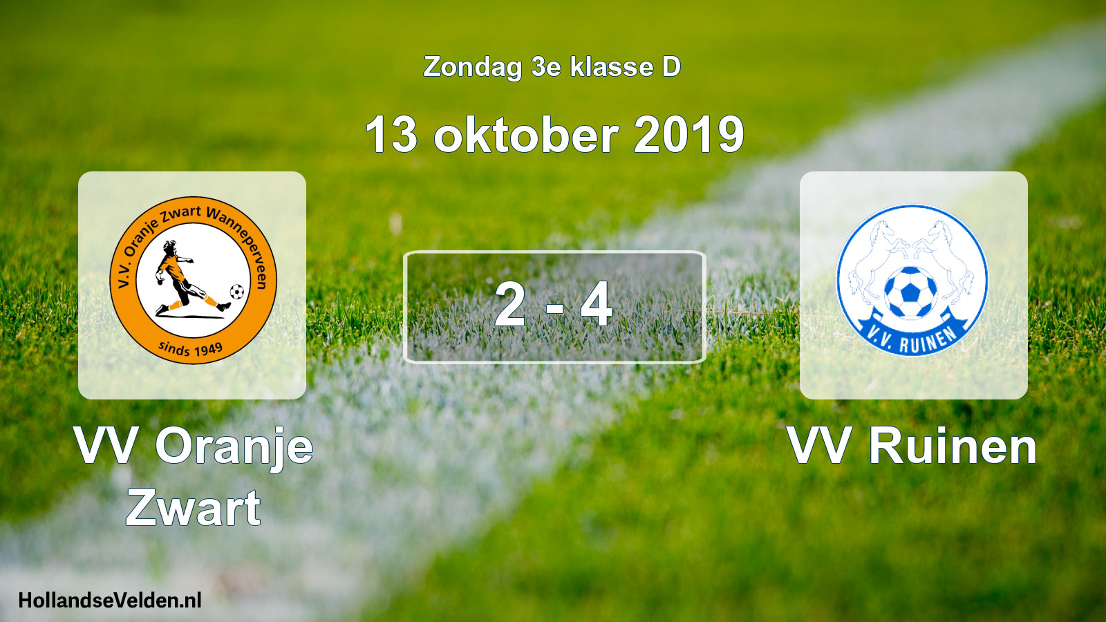 Total number of matches played: VV Oranje Zwart - VV Ruinen 2 - 4 (13 October 2019)