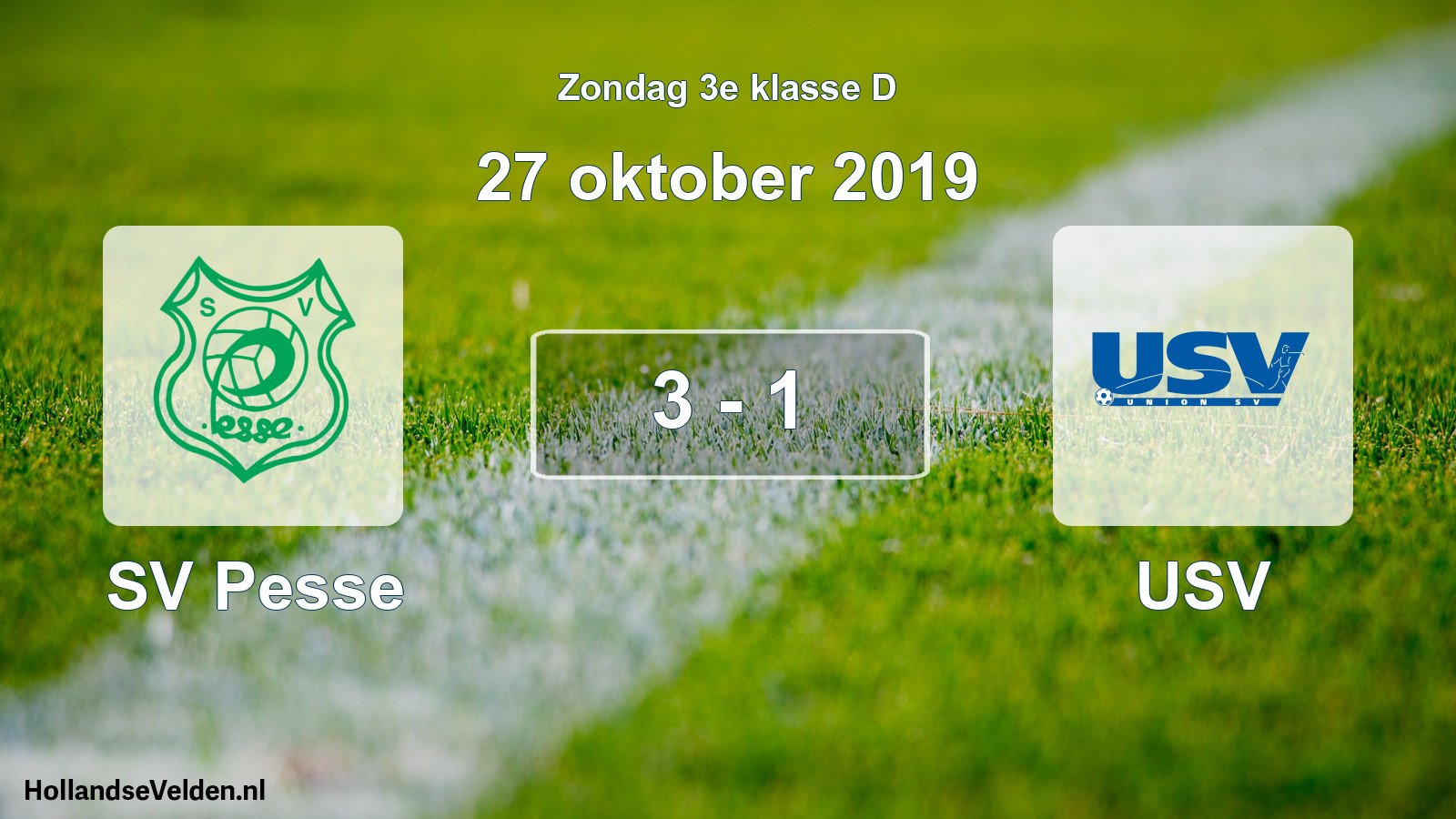 Total number of matches played: SV Pesse - USV 3 - 1 (27 October 2019)