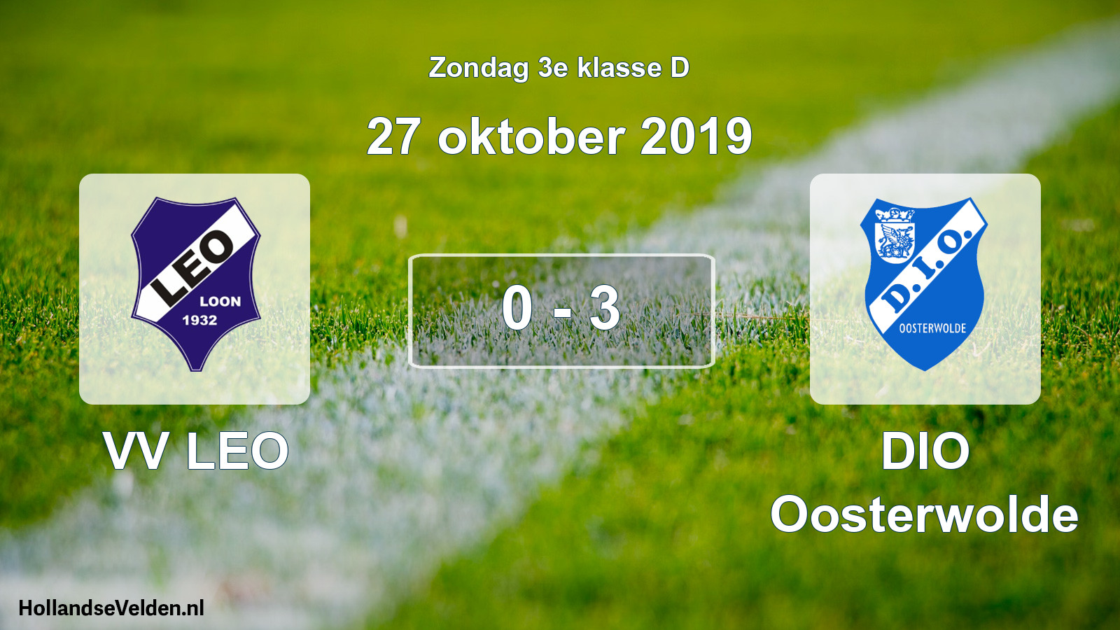 Total number of matches played: VV LEO - DIO Oosterwolde 0 - 3 (27 October 2019)