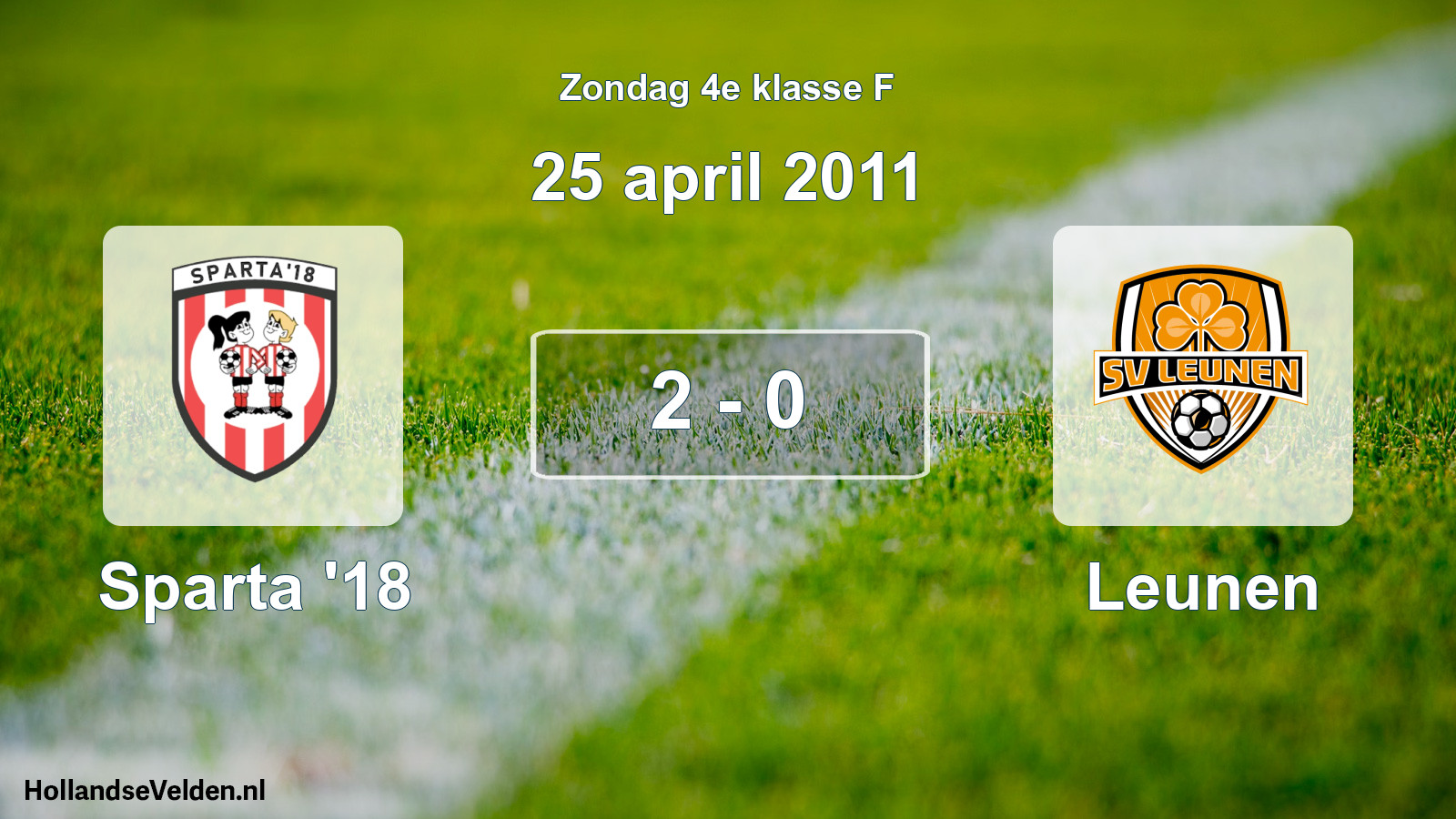 Total number of matches played: Sparta '18 - Leunen 2 - 0 (25 April 2011)