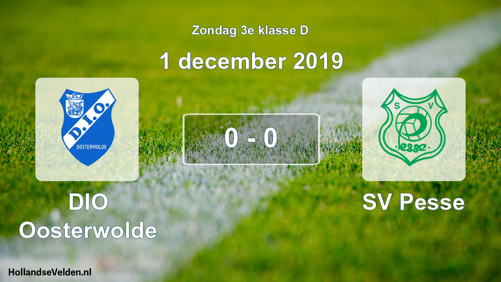 Total number of matches played: DIO Oosterwolde - SV Pesse 0 - 0 (1 December 2019)