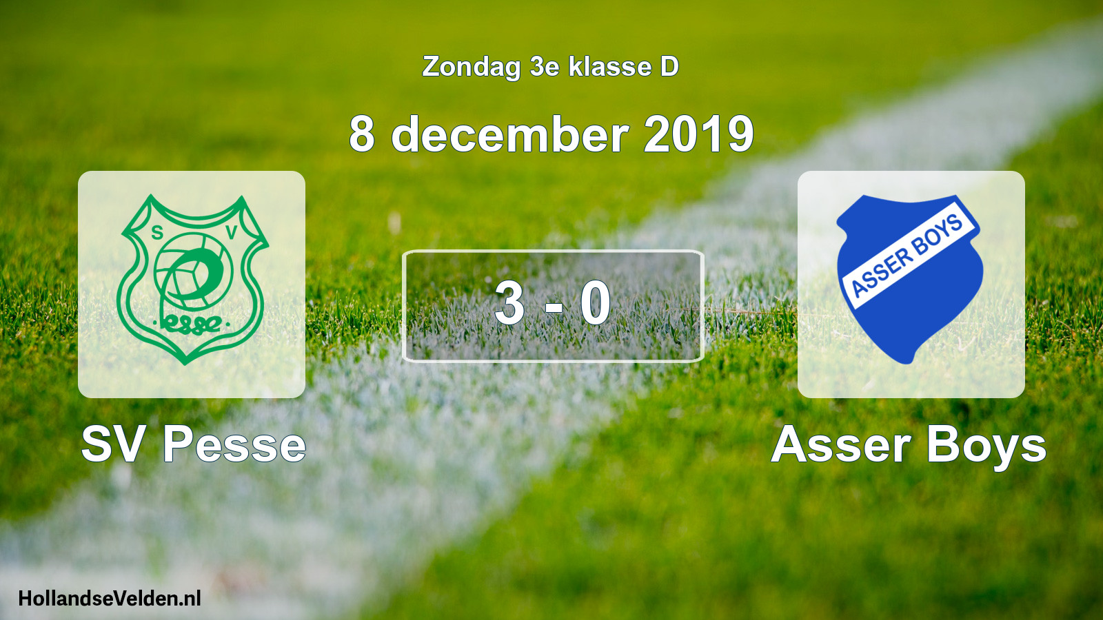 Total number of matches played: SV Pesse - Asser Boys 3 - 0 (8 December 2019)
