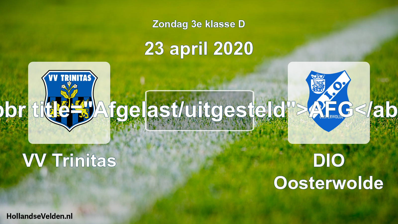 Scheduled Match: VV Trinitas - DIO Oosterwolde (23 April 2020)