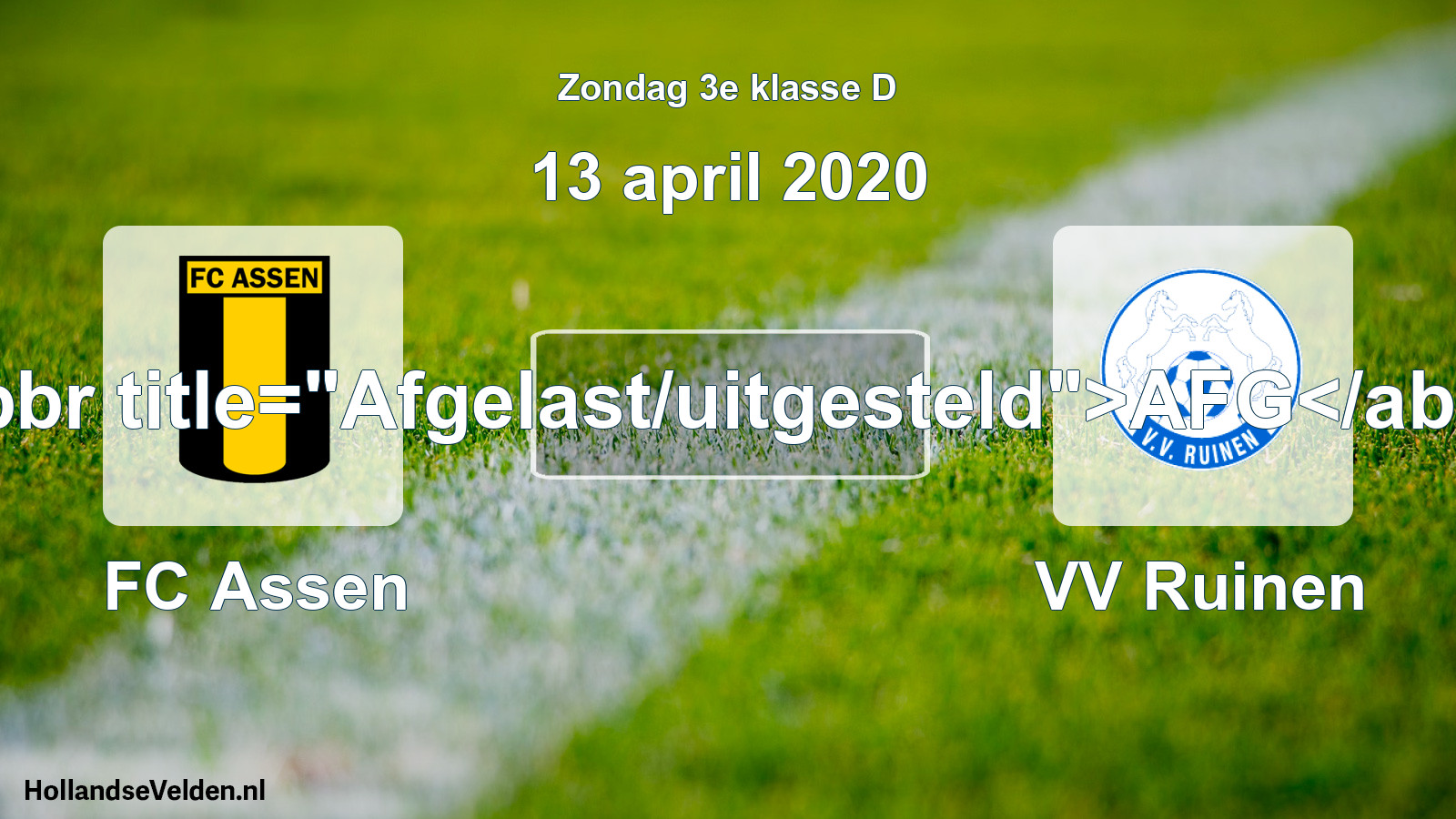 Scheduled Match: FC Assen - VV Ruinen (13 April 2020)