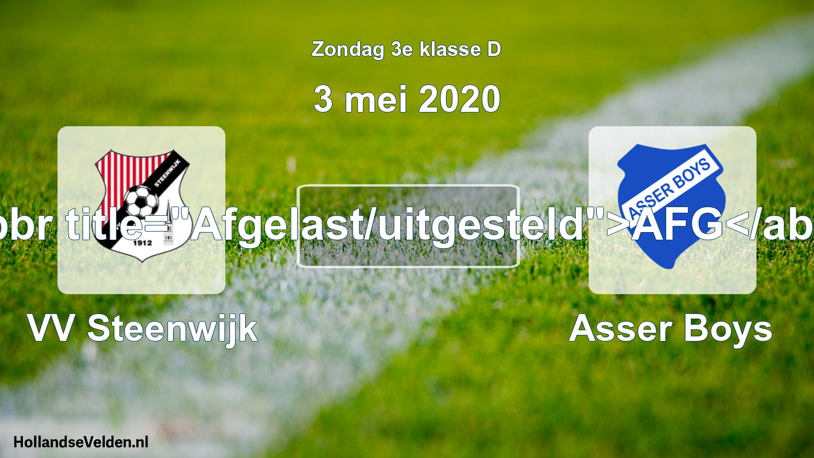 Scheduled Match: VV Steenwijk - Asser Boys (3 May 2020)