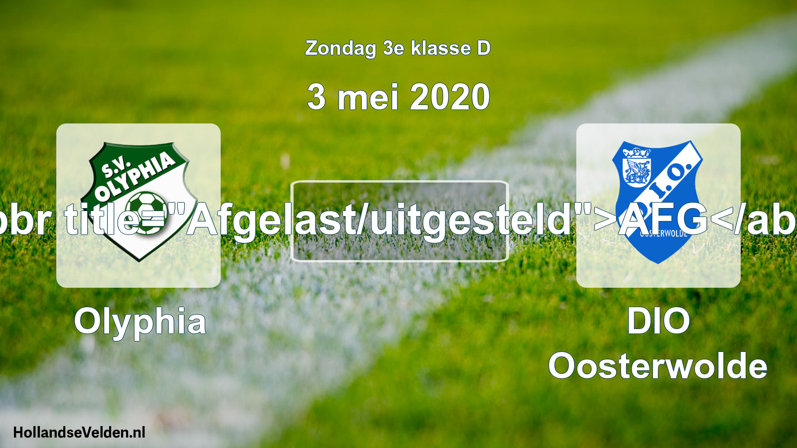 Scheduled Match: Olyphia - DIO Oosterwolde (3 May 2020)