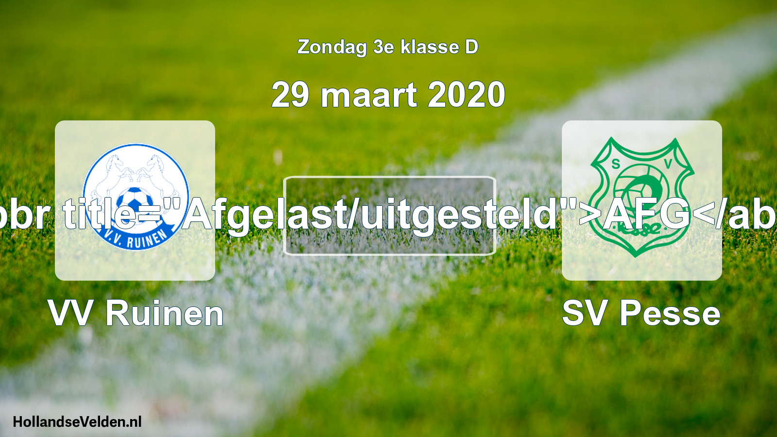 Scheduled Match: VV Ruinen - SV Pesse (29 March 2020)