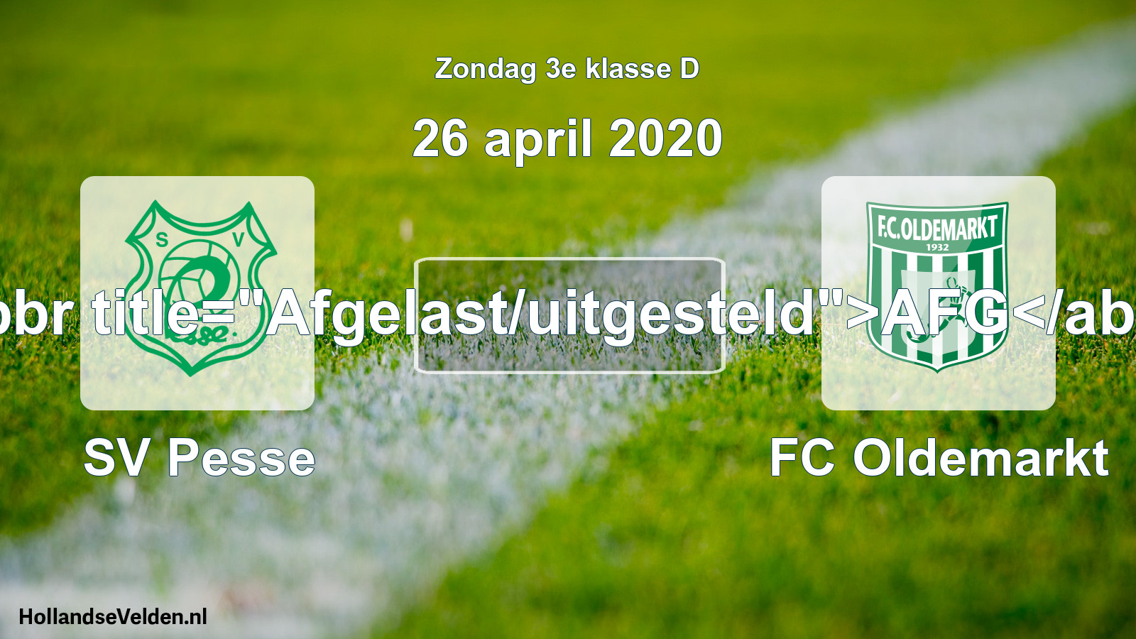 Scheduled Match: SV Pesse - FC Oldemarkt (26 April 2020)